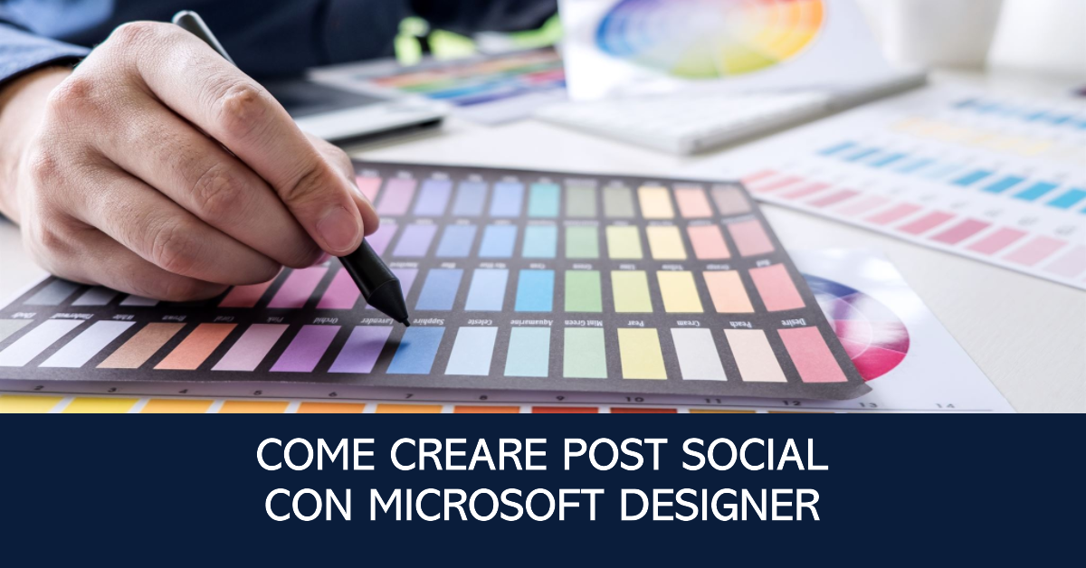 Come creare post social con Microsoft Designer